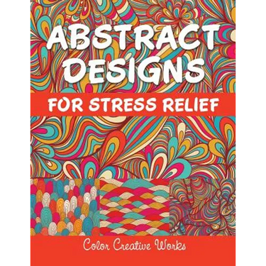 Abstract Designs For Stress Relief