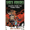 Escape from the Theme Park!: An Animatronic Horror Story