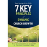 7 Key Principles of Dynamic Church Growth