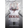 House of Blood and Whispers