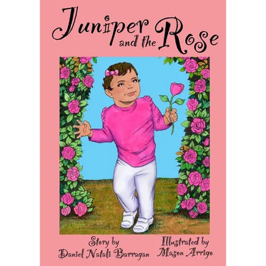 Juniper and the Rose