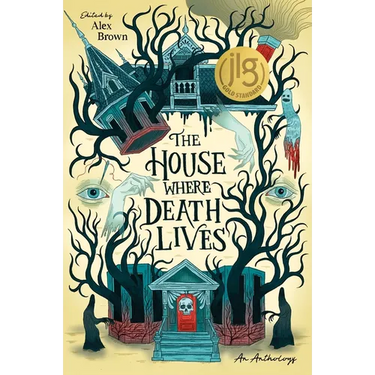 The House Where Death Lives