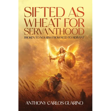 Sifted as Wheat for Servanthood