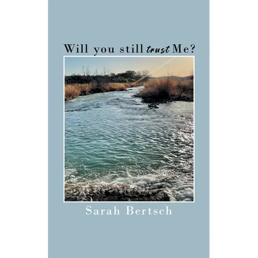 Will you still trust Me?