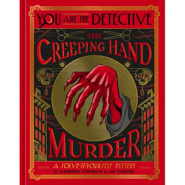 You Are the Detective: The Creeping Hand Murder