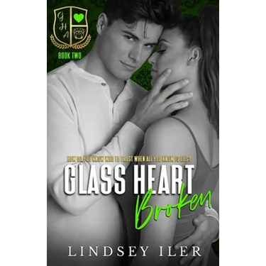 Glass Heart Broken