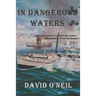 In Dangerous Waters