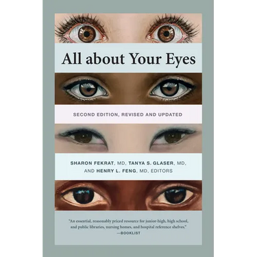 All about Your Eyes, Second Edition, Revised and Updated