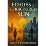 Echoes of a Fractured Son: A Gripping Immigrant Crime Saga