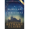 A McMillan Christmas - A Novella (Large Print Edition): A Scottish, Time Travel Romance