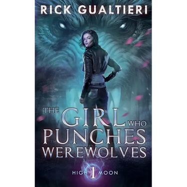 The Girl Who Punches Werewolves