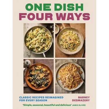 One Dish Four Ways: Classic Recipes Reimagined for Every Season