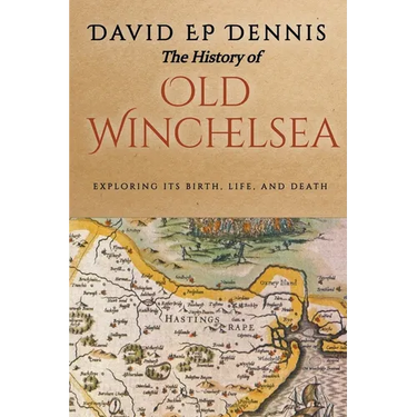 The History of Old Winchelsea