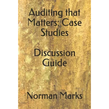 Auditing that Matters: Case Studies Discussion Guide