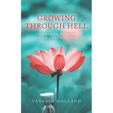 Growing Through Hell