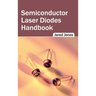 Semiconductor Laser Diodes Handbook