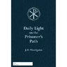 Daily Light on the Prisoner's Path
