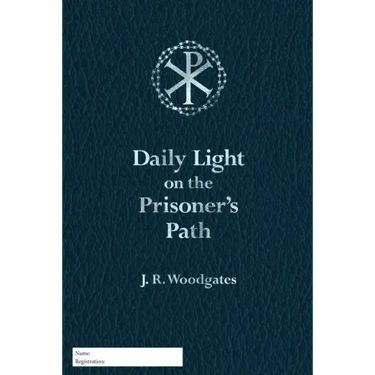 Daily Light on the Prisoner's Path