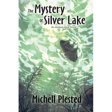 The Mystery of Silver Lake