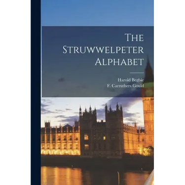 The Struwwelpeter Alphabet