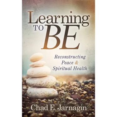 Learning to Be: Reconstructing Peace and Spiritual Health