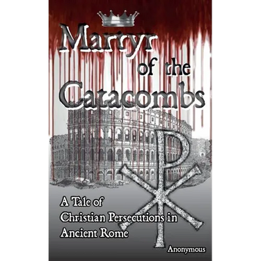 Martyr of the Catacombs
