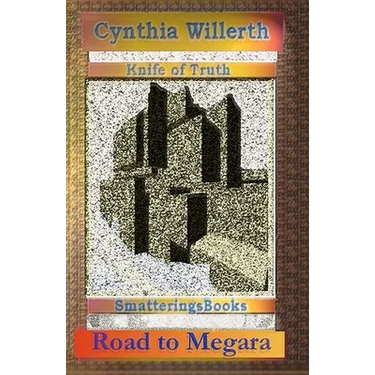 Knife of Truth, Road to Megara