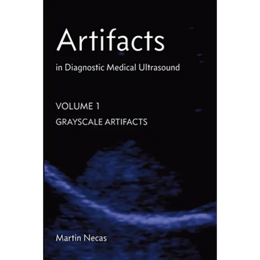 Artifacts in Diagnostic Medical Ultrasound: Grayscale Artifacts