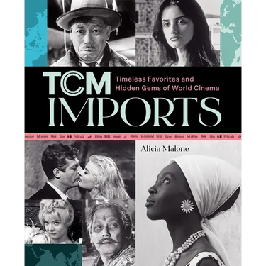 Tcm Imports: Timeless Favorites and Hidden Gems of World Cinema
