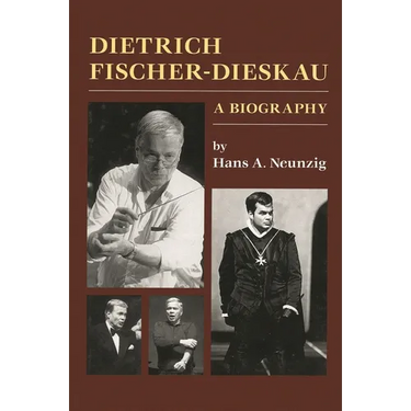Dietrich Fischer-Dieskau: A Biography