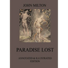 Paradise Lost: Fully Illustrated & Biographically Annotated Edition