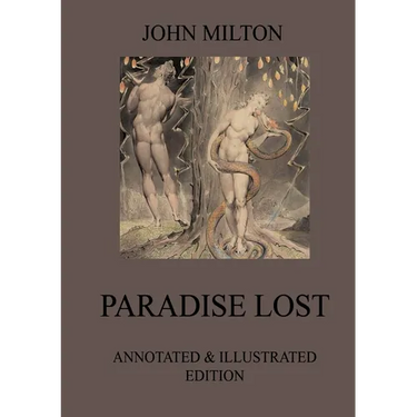 Paradise Lost: Fully Illustrated & Biographically Annotated Edition
