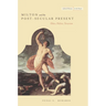 Milton and the Post-Secular Present: Ethics, Politics, Terrorism
