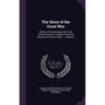 The Story of the Great War: History of the European War From Official Sources, Complete Historical Records of Events to Date ... Volume 2