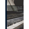 Manual of Harmony