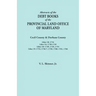 Abstracts of the Debt Books of the Provincial Land Office of Maryland. Cecil County & Durham County. Liber 18: 1734; Liber 54: 1738-1759; Liber 18: 17