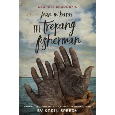 Jean M'Barai The Trepang Fisherman