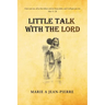 Little Talk with the Lord