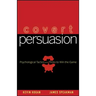 Covert Persuasion: Psychological Tactics and Tricks to Win the Game