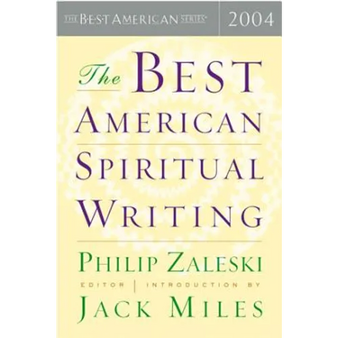 The Best American Spiritual Writing