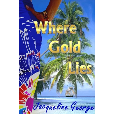Where Gold Lies