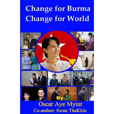 Change for Burma, Change for the World