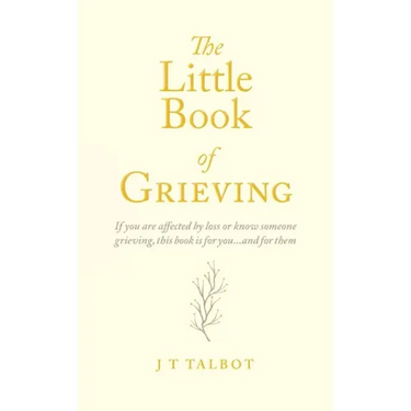 The Little Book of Grieving
