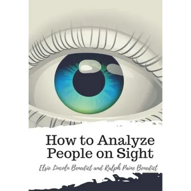 How to Analyze People on Sight
