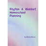 Rhythm & Waldorf Homeschool Planning