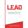 Lead: Proven Principles To Multiply Your Success At Any Level