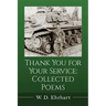 Thank You for Your Service: Collected Poems