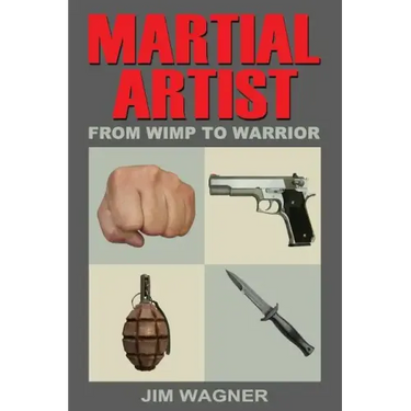 Martial Artist: From Wimp to Warrior