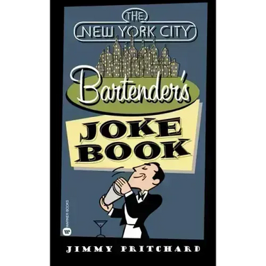 The New York City Bartender's Joke Book