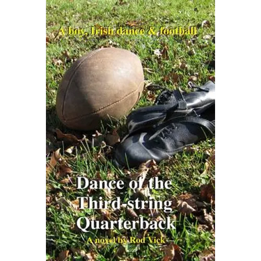 Dance of the Third-string Quarterback